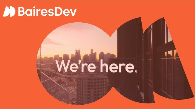 BairesDev: “We’re here.” over an orange background with a city skyline